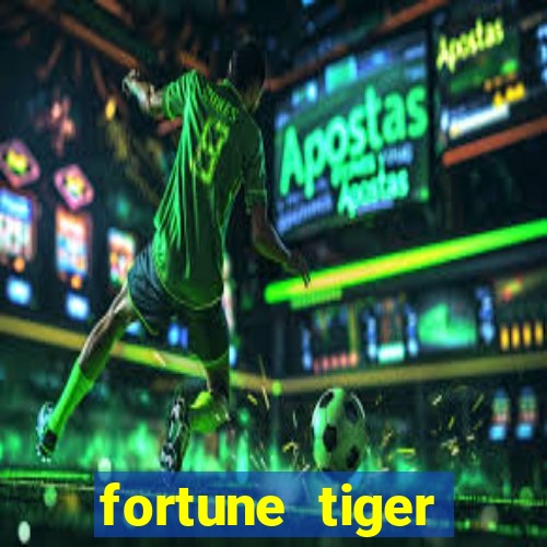 fortune tiger deposito 5 reais